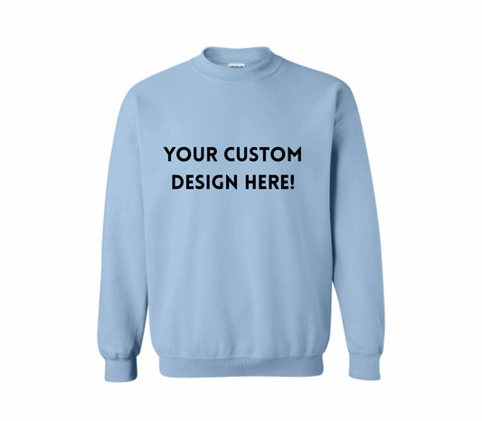 Custom Crewneck