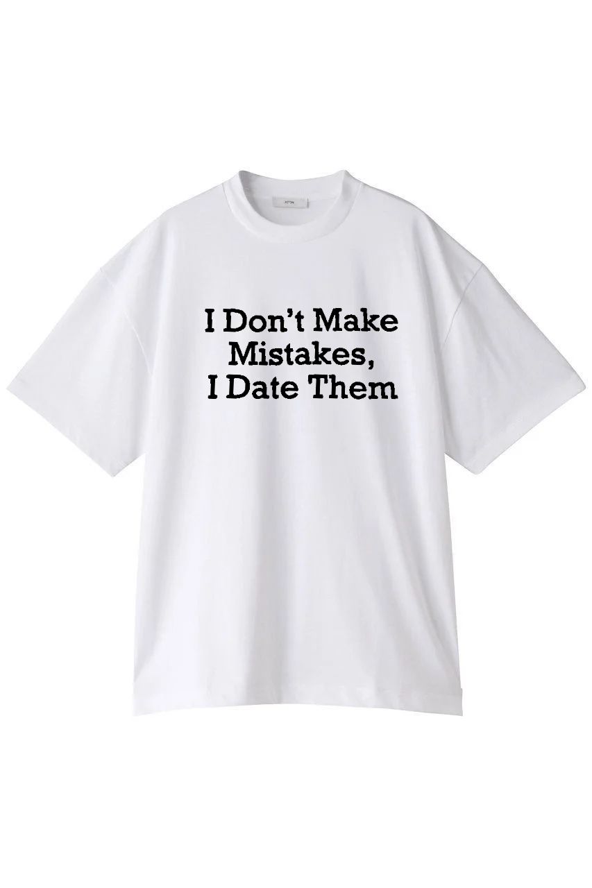 I Don’t Make Mistakes, I Date Them