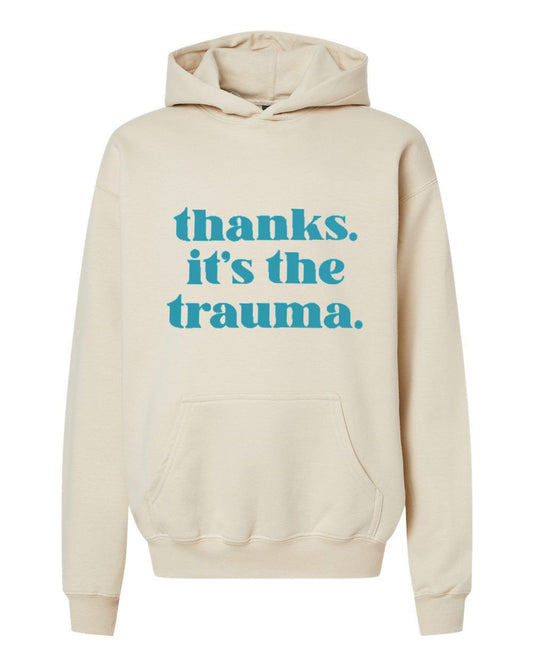 Thanks it's the Trauma