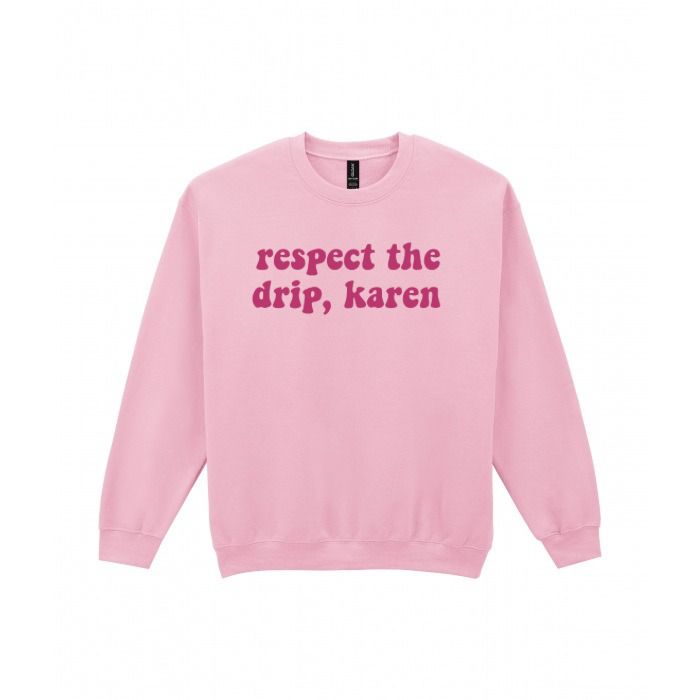 Respect The Drip, Karen