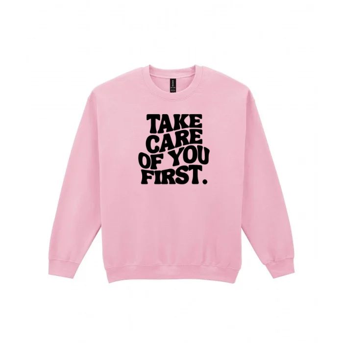 Take Care Of You First