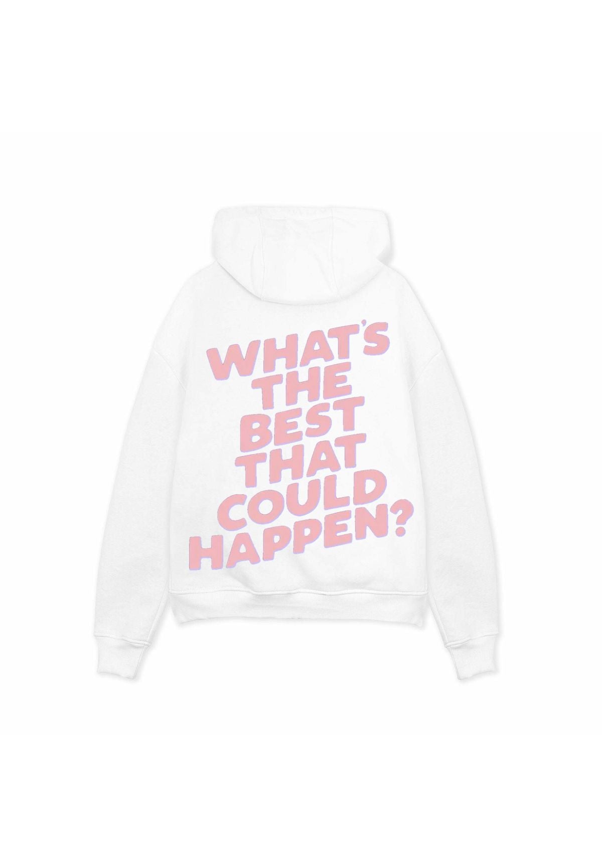 What’s The Best That Could Happen