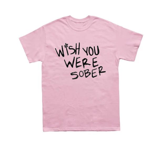 Wish You Were Sober