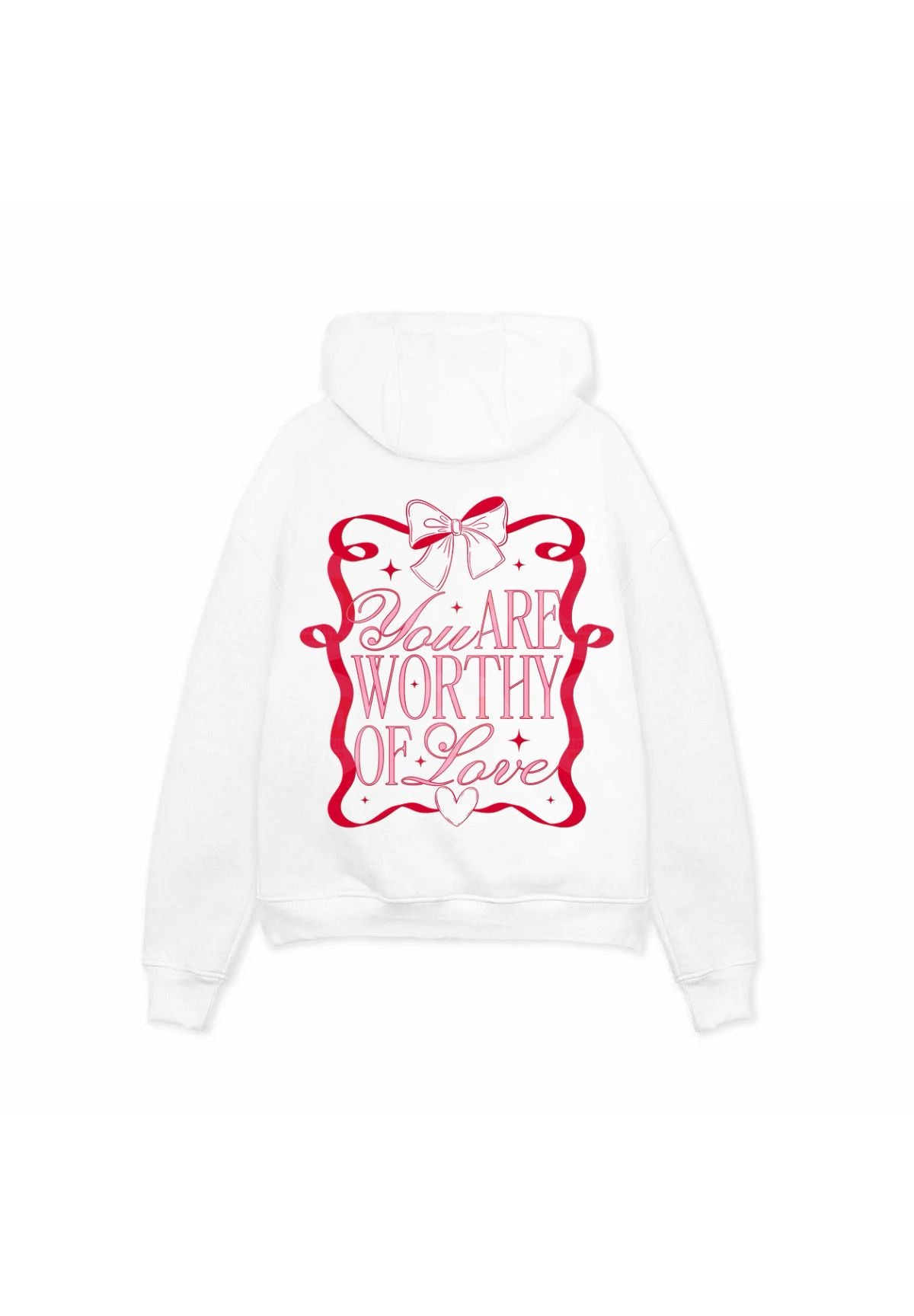 You Are Worthy Of Love