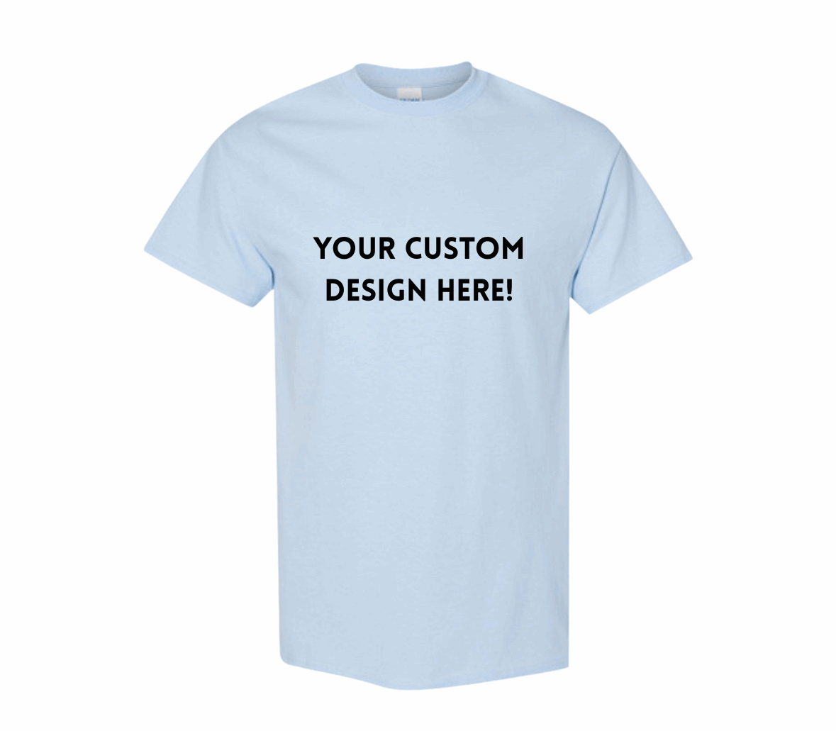 Custom T-Shirt