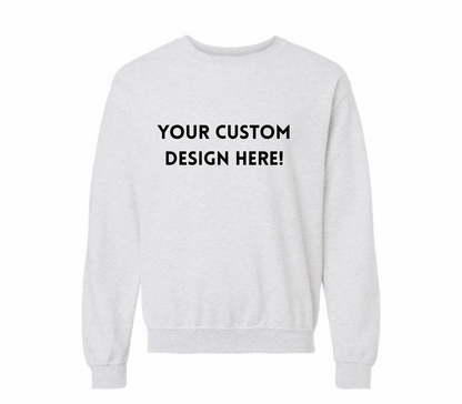 Custom Crewneck