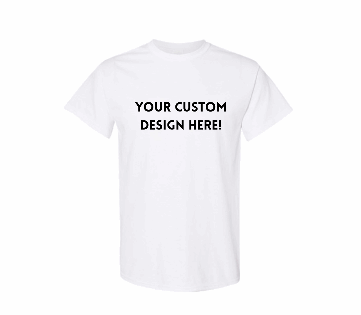 Custom T-Shirt