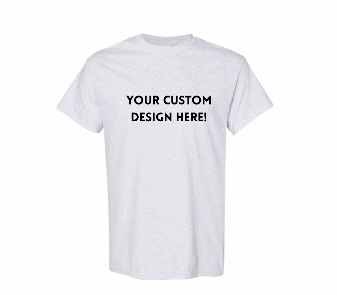 Custom T-Shirt