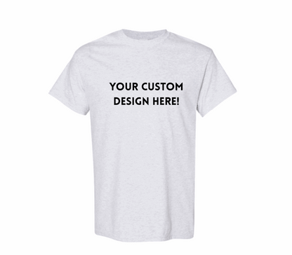 Custom T-Shirt