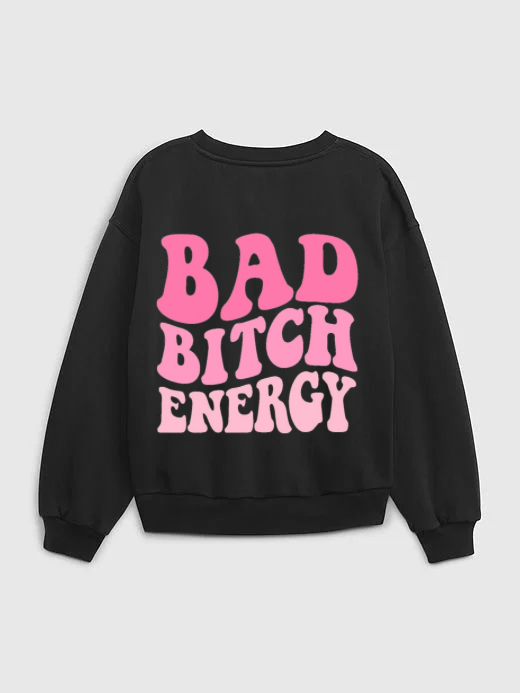 Bad Bitch Energy