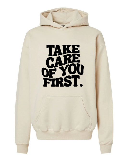 Take Care Of You First