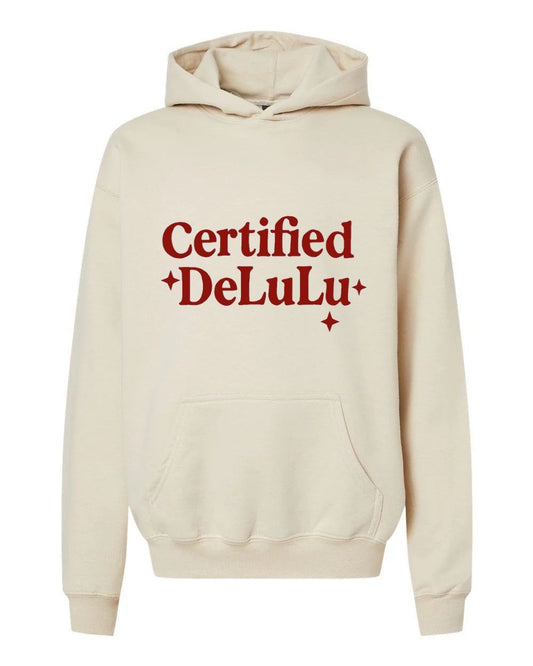 Certified Delulu
