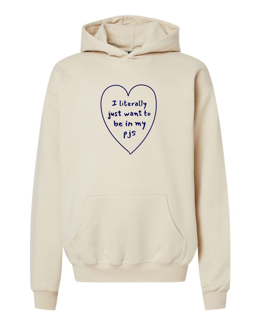 I literally just want to be in my PJS