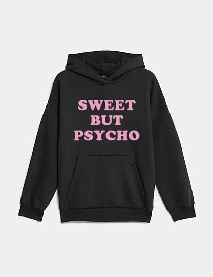 Sweet But Psycho