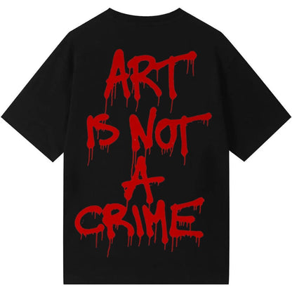 ART IS NOT A CRIME