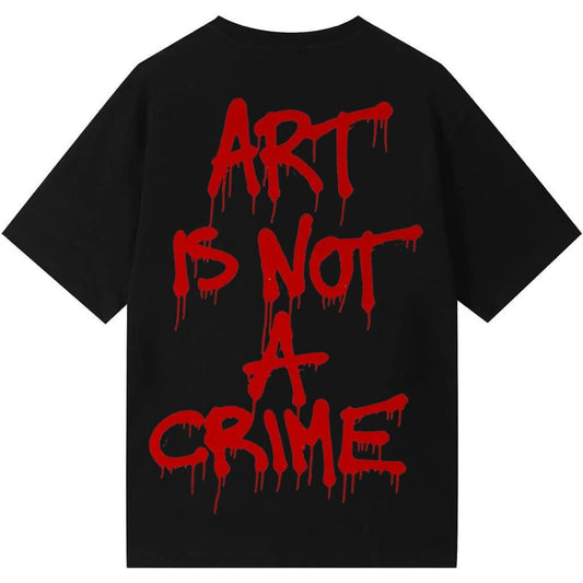 ART IS NOT A CRIME