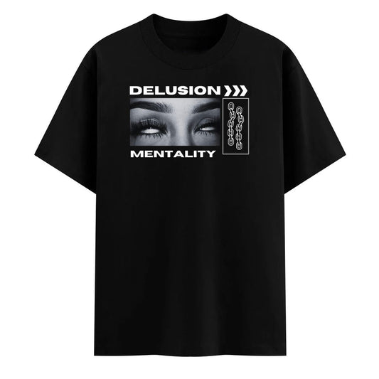 Delusion Mentality