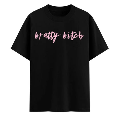 Bratty Bitch