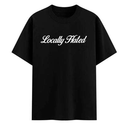 Locally Hated