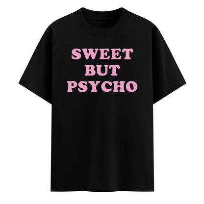 Sweet But Psycho