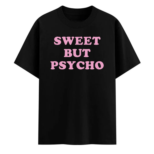 Sweet But Psycho