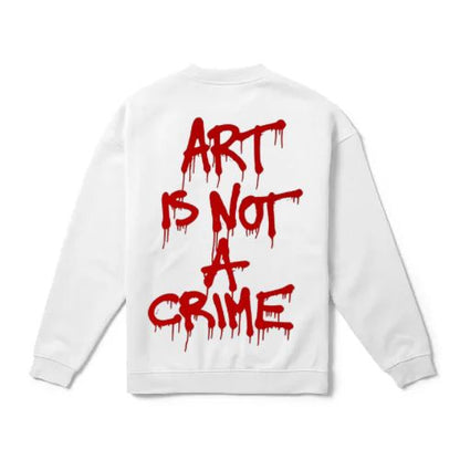ART IS NOT A CRIME