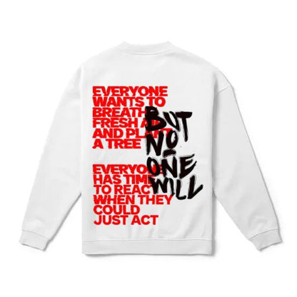 But No One Will