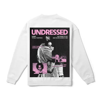 Undressed