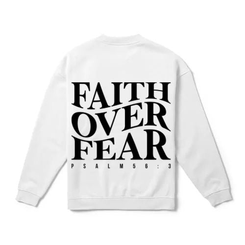 Faith Over Fear