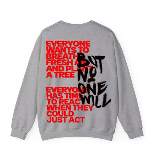 But No One Will