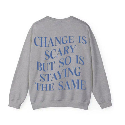Change Is Scary