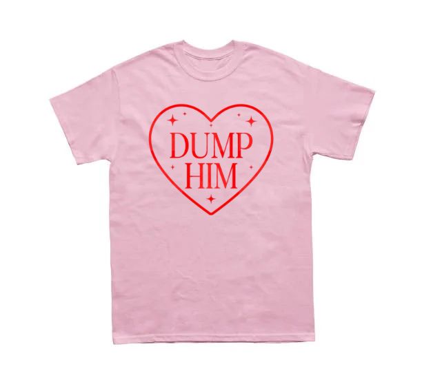 Dump Him