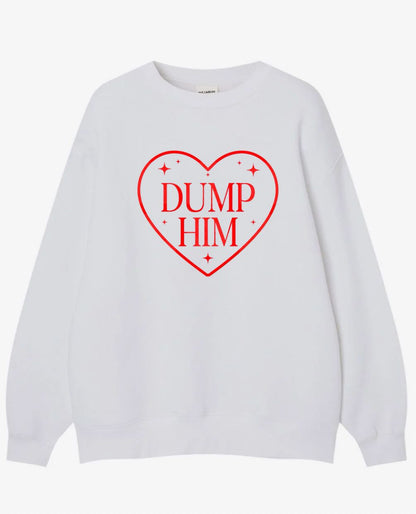 Dump Him