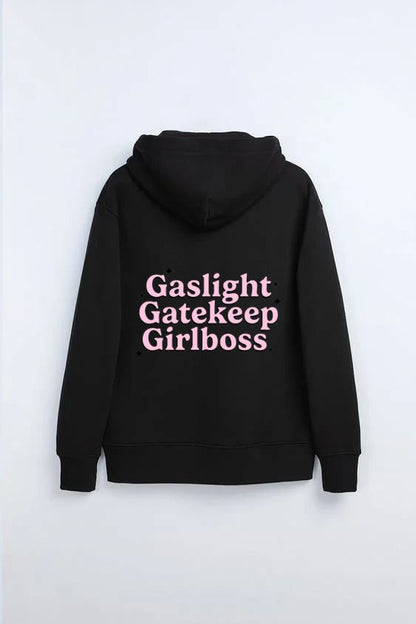 Gaslight, Gatekeep, Girlboss