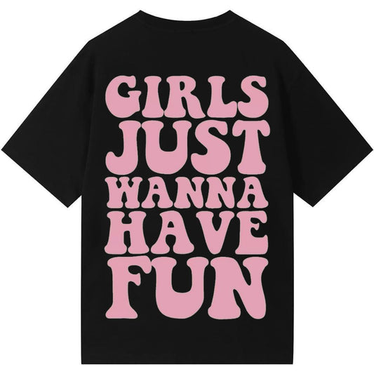 Girls Just Wanna Have Fun