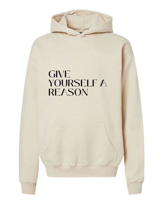 Give Yourself a Reason
