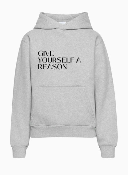 Give Yourself a Reason