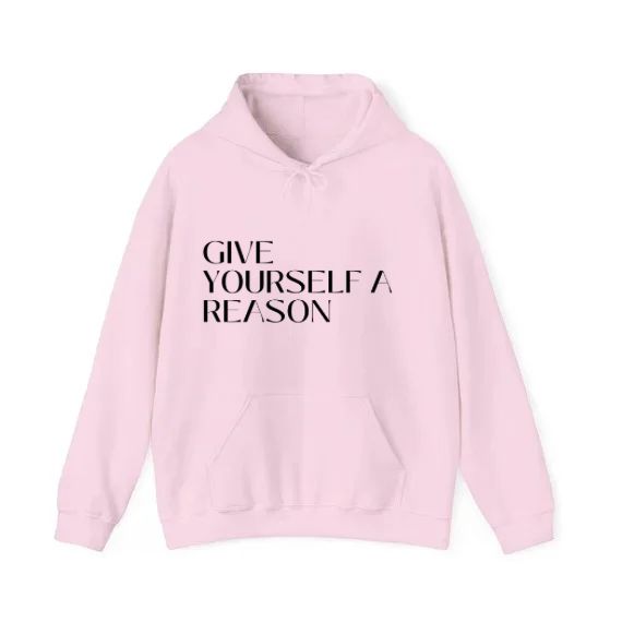 Give Yourself a Reason