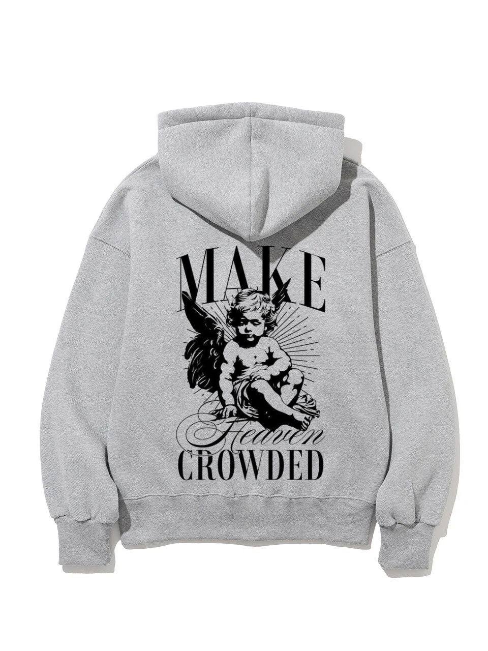 Make Heaven Crowded