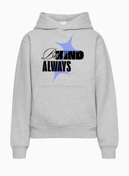 Be Kind Always