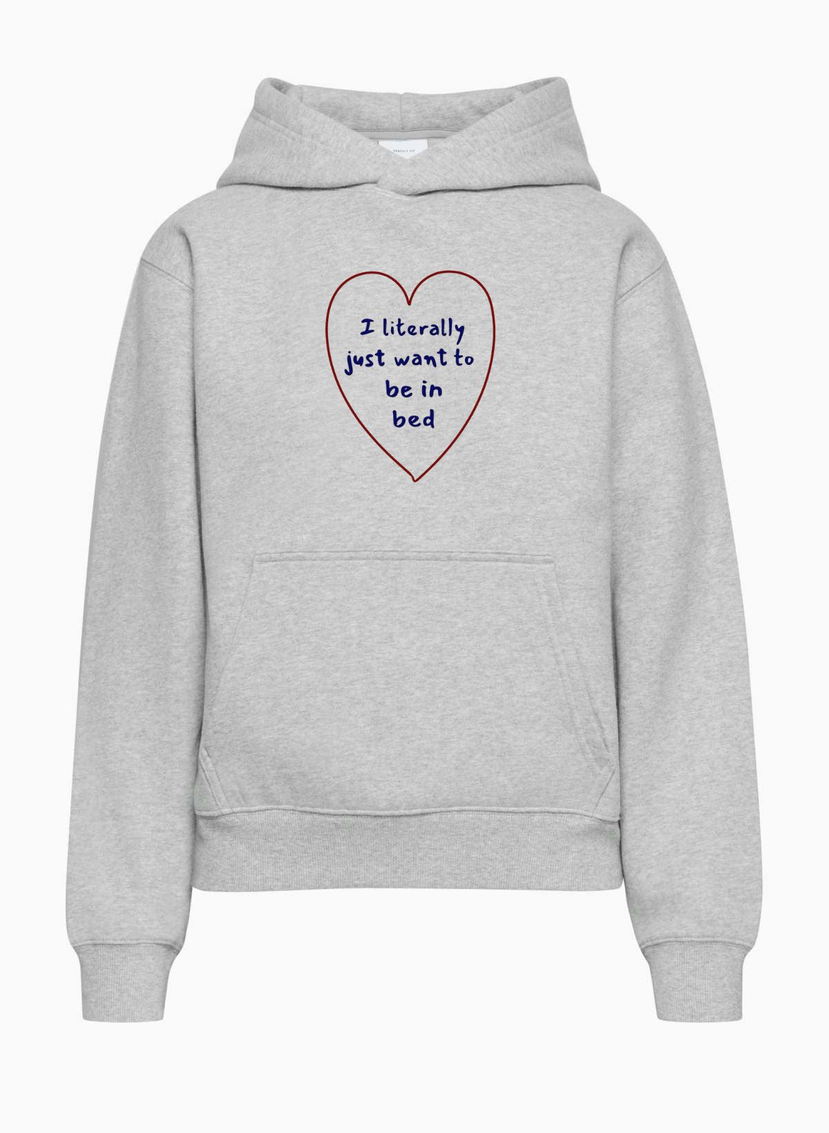 I literally just want to be in bed