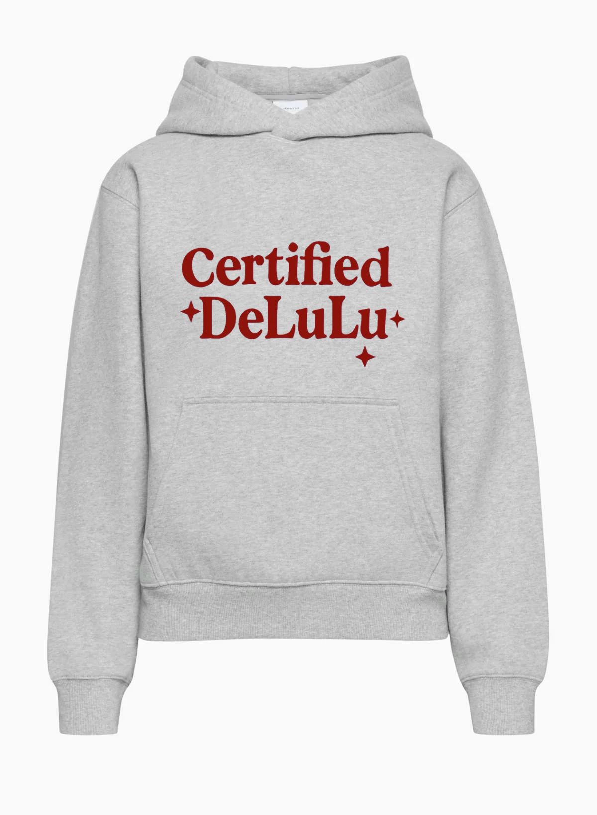 Certified Delulu