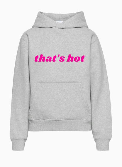 That's Hot