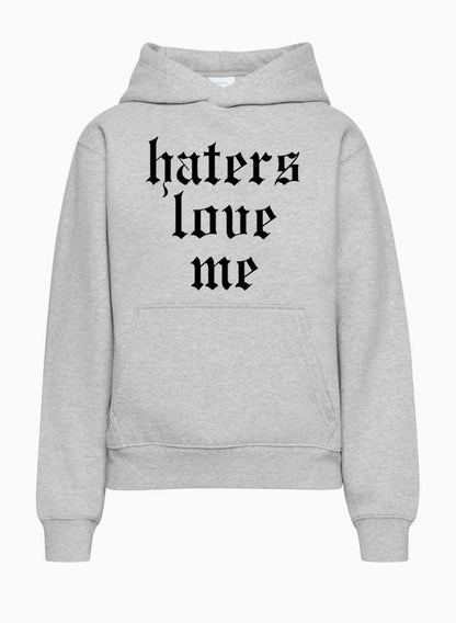 Haters Love Me