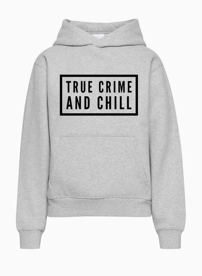 True Crime & Chill