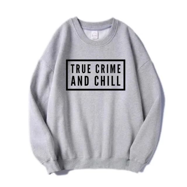 True Crime & Chill