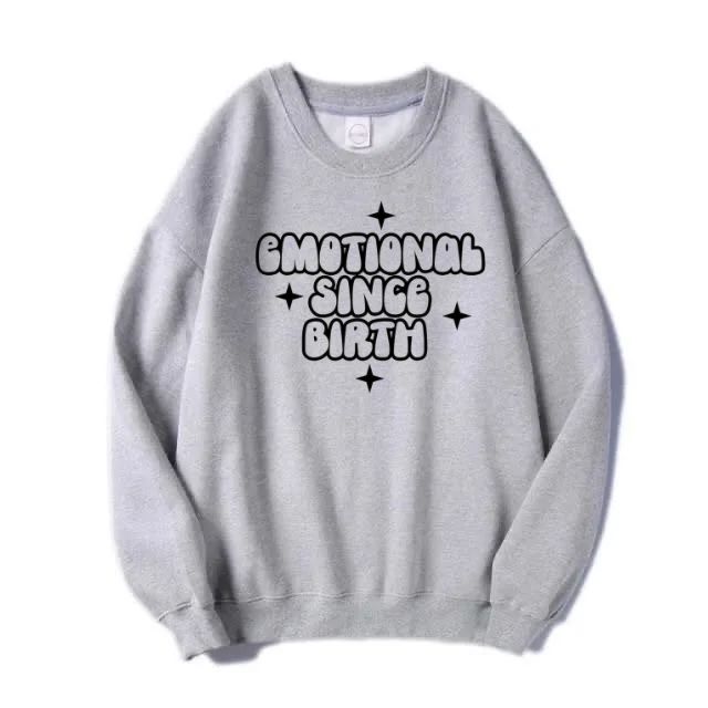 Emotional Since Birth