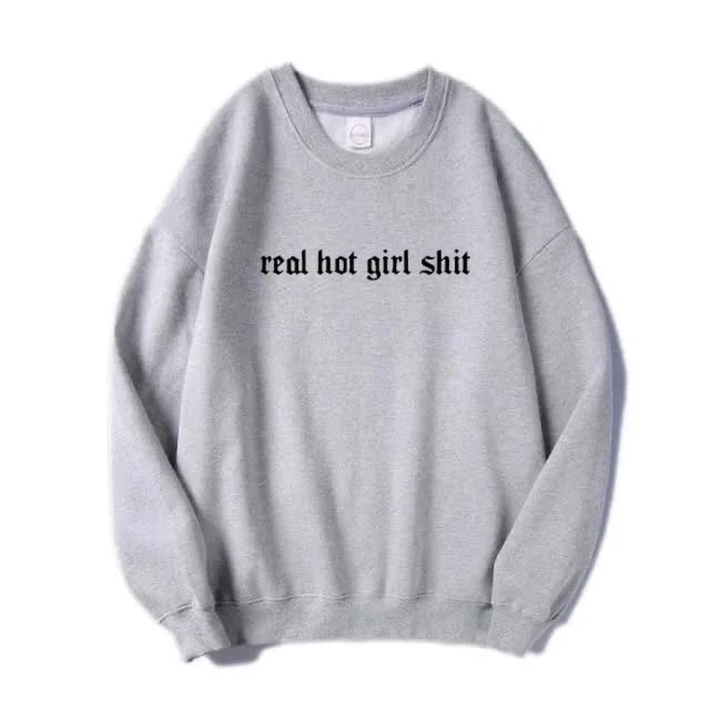 Real Hot Girl Shit