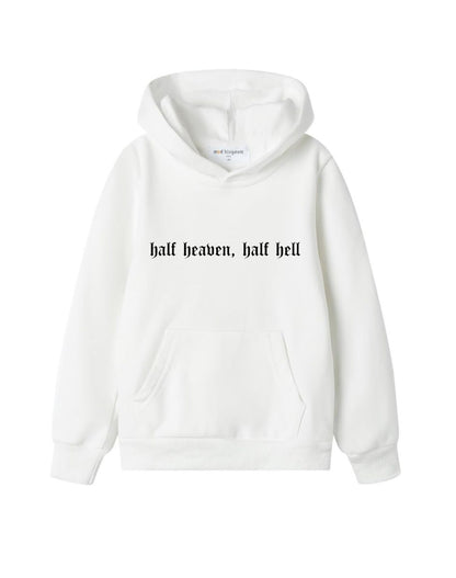 Half Heaven, Half Hell