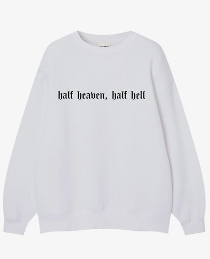 Half Heaven, Half Hell